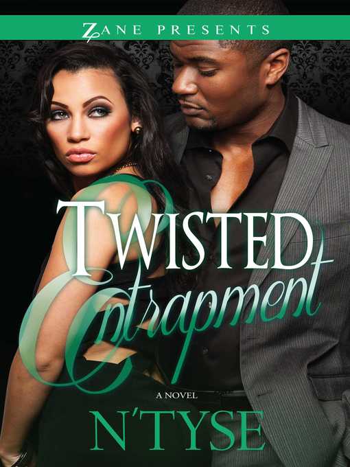 Title details for Twisted Entrapment by N'Tyse - Wait list